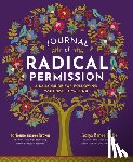 Taylor, Sonya Renee, Brown, Adrienne Maree - Journal of Radical Permission