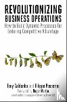 Saldanha, Tony, Passerini, Filippo - Revolutionizing Business Operations