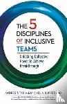 Tapia, Andres, Buffet, Michel - The 5 Disciplines of Inclusive Teams