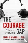 Warrell, Margie - The Courage Gap