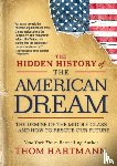 Hartmann, Thom - The Hidden History of the American Dream