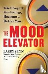 Senn, Larry - The Mood Elevator