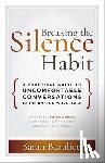 Beaulieu, Sarah - Breaking the Silence Habit