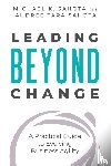 Sahota, Michael, Sahota, Audree Tara - Leading Beyond Change