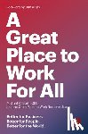 Bush, Michael C., Work, The Research Team of Great Place to - Great Place to Work for All