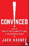 Nasher, Jack - Convinced!