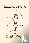 Marti, Jose - La Edad de Oro