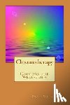 Mihalache, Paul Valentin - Chromotherapy - Colours and Well-being -