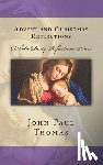 Thomas, John Paul - Advent and Christmas Reflections