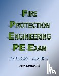 Setzer, Jeff - Fire Protection Engineering PE Exam Study Guide