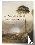 Sir Frazer, James George - The Golden Bough: A Study of Magic and Religion