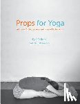 Sela, Michael - Props for Yoga - Volume 2: Sitting Asanas and Forward Extensions