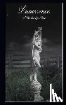 Hurley, Callum - Lunessence: A Devotional for Selene
