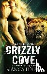 D'Arc, Bianca - Grizzly Cove, Volumes 1-3
