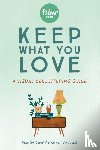 van der Hulst, Astrid, magazine, Editors of Flow, Smit, Irene - Keep What You Love