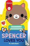 Romo, Michelle - Spencer Loves You