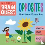 Publishing, Workman - My First Brain Quest: Opposites