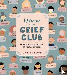 Kwoh, Janine - Welcome to the Grief Club