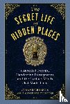 Genevieve Tucholke, April, Bachmann, Stefan - The Secret Life of Secret Places