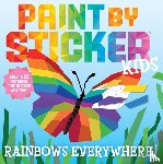 Publishing, Workman - Paint by Sticker Kids: Rainbows Everywhere!