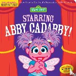 Street, Sesame, Pixton, Amy - Indestructibles: Sesame Street: Starring Abby Cadabby!