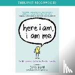 Bean, Cara - Here I Am, I Am Me: An Illustrated Guide to Mental Health