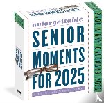 Friedman, Tom, Calendars, Workman - Unforgettable Senior Moments Page-A-Day® Calendar 2025
