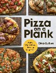 Guillen, Dina - Pizza on a Plank
