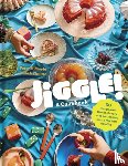 Choate, Judith, DiMario, Peter - Jiggle!: A Cookbook