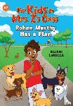 LaRocca, Rajani - Rohan Murthy Has a Plan (The Kids in Mrs. Z's Class #2)