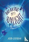 Cochran, John - Breaking into Sunlight