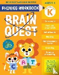 Publishing, Workman - Brain Quest Phonics Workbook: Kindergarten