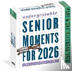 Friedman, Thomas, Calendars, Workman - Unforgettable Senior Moments Page-A-Day® Calendar 2026