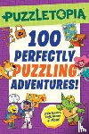 Publishing, Workman - Puzzletopia: 100 Perfectly Puzzling Adventures!