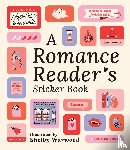 Publishing, Workman - A Romance Reader's Sticker Book