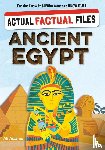 Alexander, Heather (Assistant Editor) - Actual Factual Files: Ancient Egypt