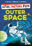 Adams, Ali - Actual Factual Files: Outer Space