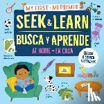 Publishing, Workman - My First Seek and Learn: At Home / Mi primer busca y aprende: en casa