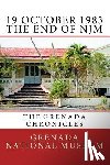 Wilder, Ann Elizabeth - 19 October 1983 - The End of NJM: The Grenada Chronicles