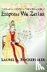 Rockefeller, Laurel A - Empress Wu Zetian