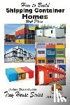 Mendon Cottage Books - How to Build Shipping Container Homes With Plans