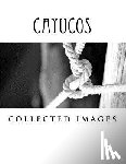 Fleming, Joseph - Cayucos: collected images