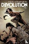 Remender, Rick - Devolution