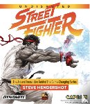 Hendershot, Steve - Undisputed Street Fighter: A 30th Anniversary Retrospective