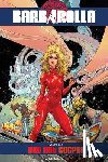 Carey, Mike - Barbarella Vol. 1: Red Hot Gospel
