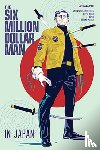 Hastings, Christopher - The Six Million Dollar Man