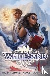 Sanderson, Brandon, Hoskin, Rik, Stewart, Isaac - Brandon Sanderson's White Sand Omnibus