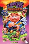 Fisch, Sholly - Madballs vs Garbage Pail Kids: Heavyweights of Gross