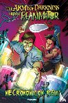 Burnham, Erik - Army of Darkness vs Reanimator: Necronomicon Rising