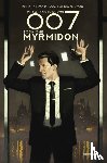 Johnson, Phillip Kennedy - 007 Book 1: Myrmidon